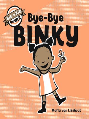 cover image of Bye-Bye Binky